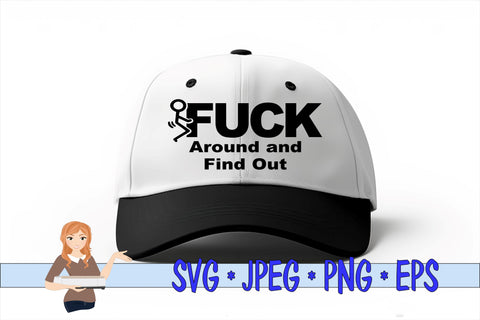Fuck Around and Find Out SVG Family Creations 