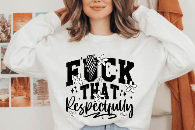 Fuck That Respectfully SVG SVG shah alam 