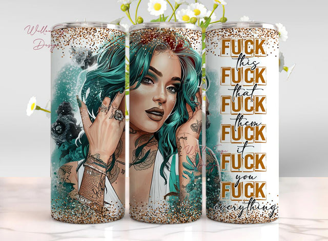 Fuck This Fuck That 20oz Skinny Tumbler Wrap, Sunflower Tumbler Design, Adult Humor Tumbler PNG, Sarcasm Tumbler, Savage Tumbler Wrap Sublimation WillowSageDesign 