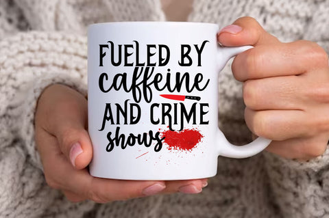 Fueled by caffeine and crime svg design SVG Regulrcrative 