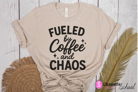 Fueled by Coffee and Chaos - Funny Coffee SVG PNG DXF EPS SVG Silhouette School Blog Design Shop 
