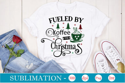 Fueled By Coffee And Christmas Sublimation Design, Christmas Sublimation Design, Christmas PNG Design, SVGs,Quotes and Sayings,Food & Drink,On Sale, Print & Cut SVG DesignPlante 503 