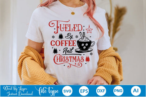 Fueled By Coffee And Christmas SVG Design, Christmas SVG Design, SVGs,Quotes and Sayings,Food & Drink,On Sale, Print & Cut SVG DesignPlante 503 