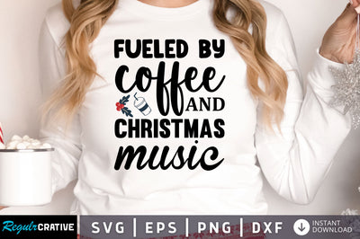 fueled by coffee and christmas SVG Design SVG Regulrcrative 