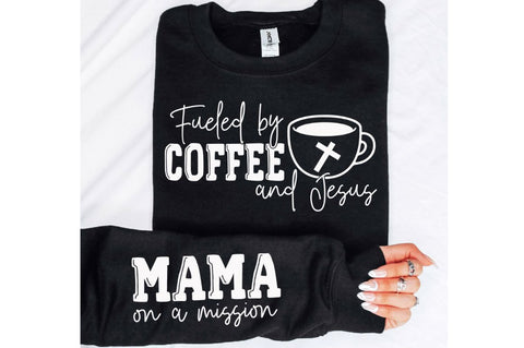 Fueled By Coffee And Jesus Sleeve SVG Design SVG Regulrcrative 