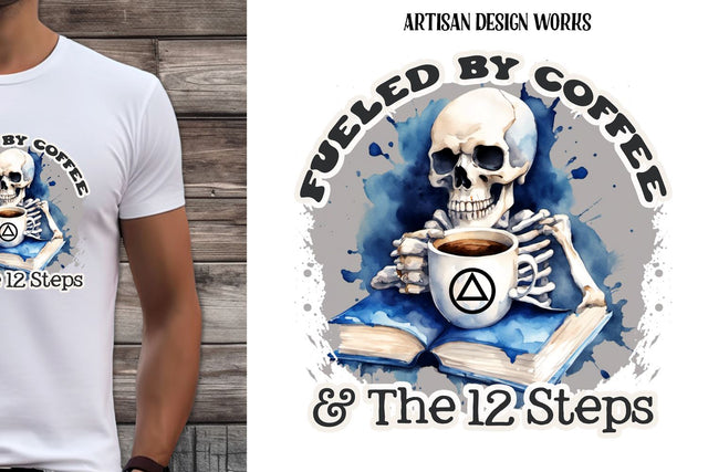 Fueled By Coffee and The 12 Steps Sublimation Sublimation Whimsical Inklings 
