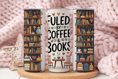 Fueled by Coffee & Books 20oz Tumbler Sublimation DesignSVG 