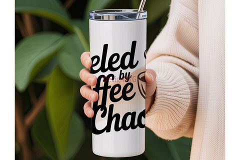 Fueled by Coffee & Chaos 20oz Tumbler Sublimation DesignSVG 