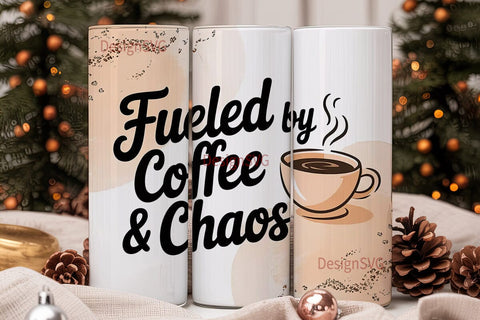 Fueled by Coffee & Chaos 20oz Tumbler Sublimation DesignSVG 