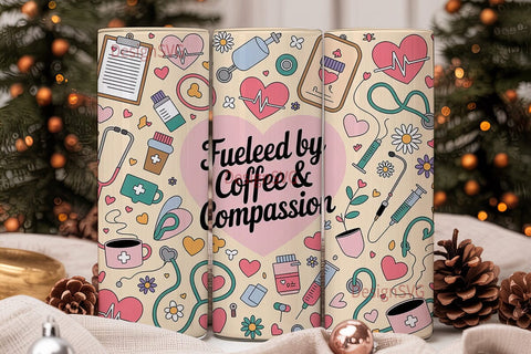 Fueled by Coffee & Compassion Tumbler Sublimation DesignSVG 