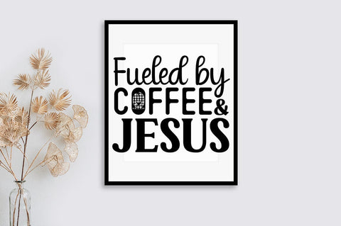 Fueled by coffee & jesus SVG Design SVG Designangry 