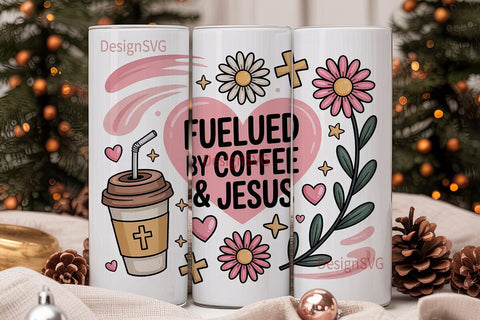 Fueled by Coffee & Jesus Tumbler Wrap Sublimation DesignSVG 