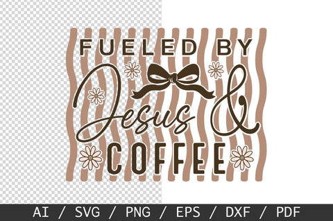 Fueled by Jesus And Coffee SVG, Christian Coffee SVG PNG SVG SVG Studio 