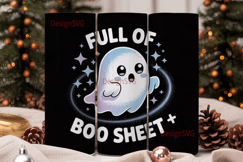 Full of Boo Sheet 20oz Tumbler Wrap Sublimation DesignSVG 