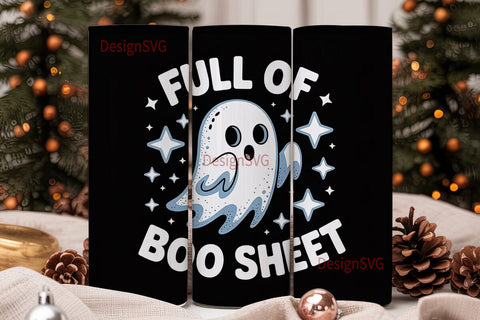 Full of Boo Sheet 20oz Tumbler Wrap Sublimation DesignSVG 