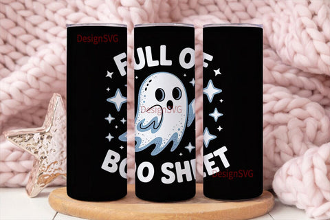 Full of Boo Sheet 20oz Tumbler Wrap Sublimation DesignSVG 
