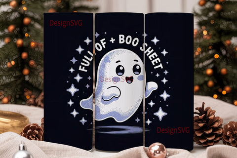 Full of Boo Sheet 20oz Tumbler Wrap Sublimation DesignSVG 