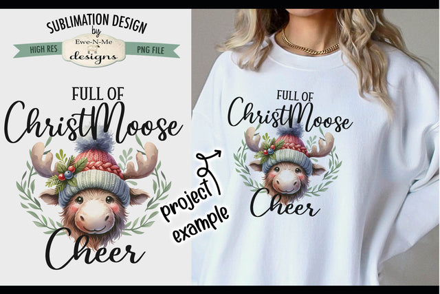 Full Of Christ Moose Cheer | PNG Design for Sublimation or DTF Sublimation Ewe-N-Me Designs 