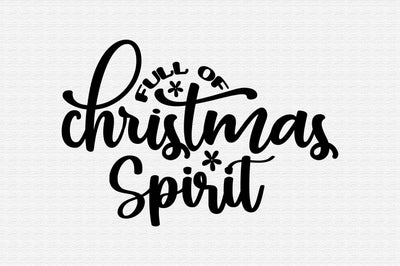 Full of Christmas Spirit SVG orpitasn 
