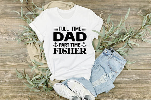 full time dad part time fisher SVG Angelina750 