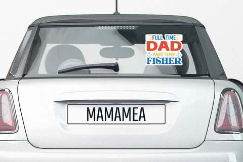 full time dad part time fisher SVG Angelina750 