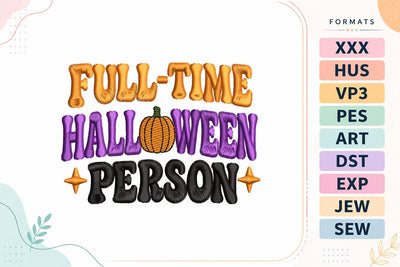 Full Time Halloween Person Embroidery Design Embroidery/Applique DESIGNS sg embroidery 
