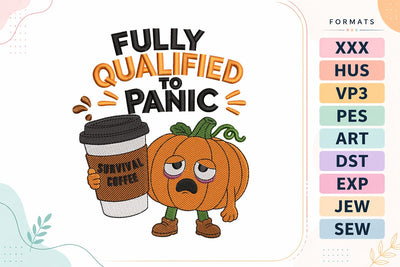 Fully Qualified Halloween Embroidery Design | Funny Pumpkin Coffee Quote Embroidery/Applique DESIGNS sg embroidery 