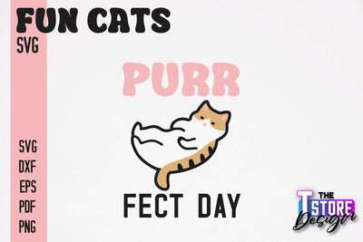 Fun Cat SVG Design | Fun Cats SVG Quotes | Funny Cat SVG Quotes v.1 SVG The T Store Design 