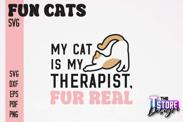 Fun Cat SVG Design | Fun Cats SVG Quotes | Funny Cat SVG Quotes v.1 SVG The T Store Design 