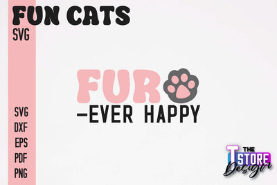 Fun Cat SVG Design | Fun Cats SVG Quotes | Funny Cat SVG Quotes v.1 SVG The T Store Design 