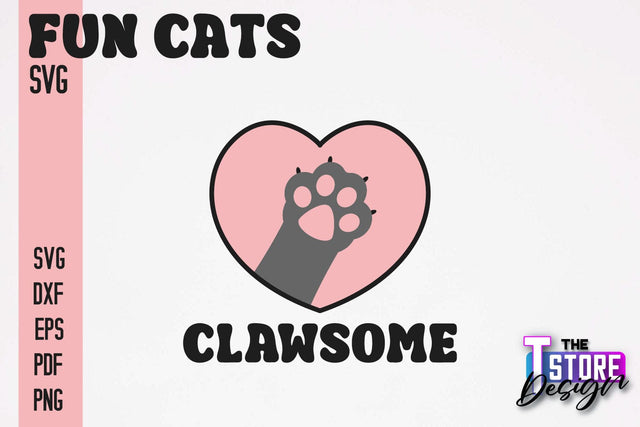 Fun Cat SVG Design | Fun Cats SVG Quotes | Funny Cat SVG Quotes v.1 SVG The T Store Design 