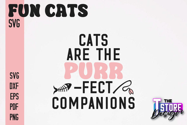 Fun Cat SVG Design | Fun Cats SVG Quotes | Funny Cat SVG Quotes v.1 SVG The T Store Design 