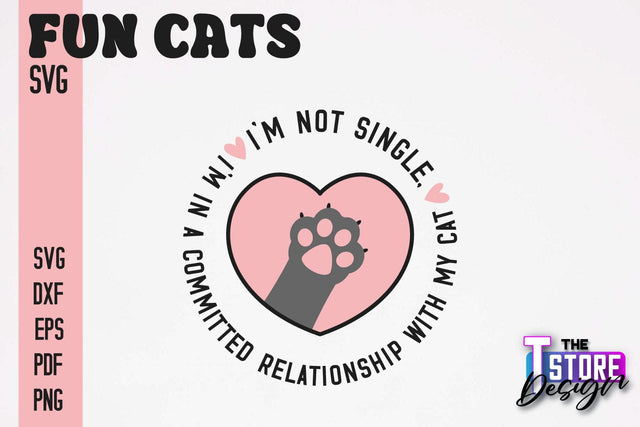 Fun Cat SVG Design | Fun Cats SVG Quotes | Funny Cat SVG Quotes v.2 SVG The T Store Design 