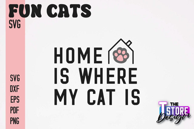 Fun Cat SVG Design | Fun Cats SVG Quotes | Funny Cat SVG Quotes v.2 SVG The T Store Design 