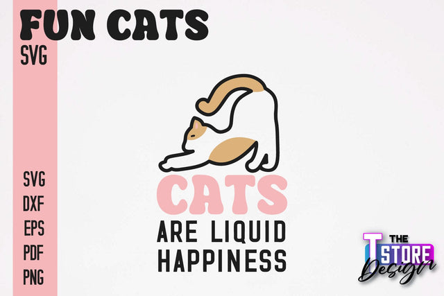 Fun Cat SVG Design | Fun Cats SVG Quotes | Funny Cat SVG Quotes v.2 SVG The T Store Design 