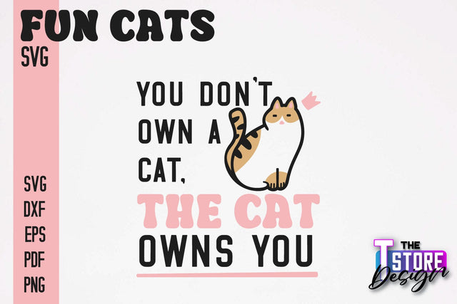Fun Cat SVG Design | Fun Cats SVG Quotes | Funny Cat SVG Quotes v.2 SVG The T Store Design 