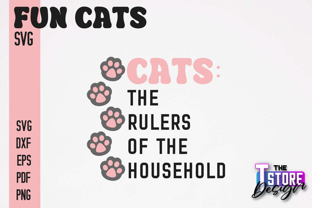 Fun Cat SVG Design | Fun Cats SVG Quotes | Funny Cat SVG Quotes v.2 SVG The T Store Design 