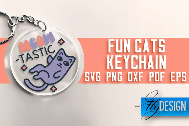 Fun Cats Keychain SVG | Cat SVG Design | SVG File SVG Fly Design 