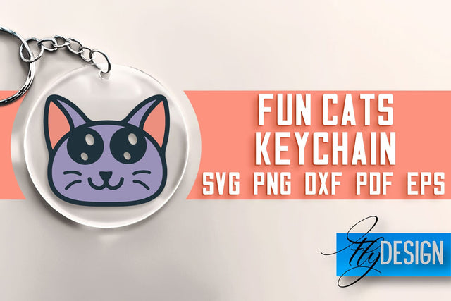 Fun Cats Keychain SVG | Cat SVG Design | SVG File SVG Fly Design 