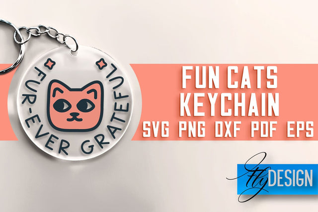 Fun Cats Keychain SVG | Cat SVG Design | SVG File SVG Fly Design 