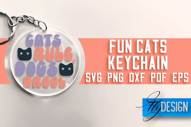 Fun Cats Keychain SVG | Cat SVG Design | SVG File SVG Fly Design 