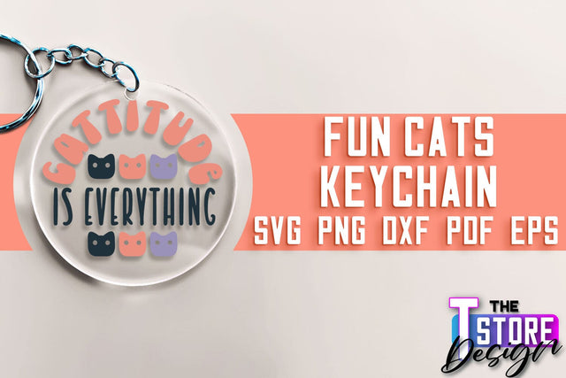 Fun Cats Keychain SVG | Cat SVG Design | SVG File SVG The T Store Design 