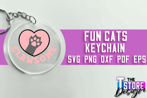Fun Cats Keychain SVG Design | Happy Quotes | SVG File SVG The T Store Design 