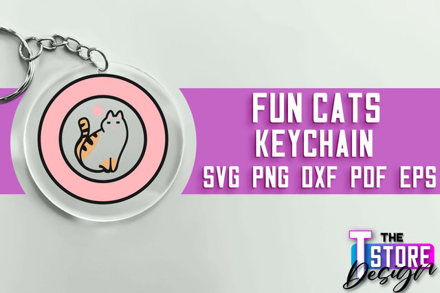 Fun Cats Keychain SVG Design | Happy Quotes | SVG File SVG The T Store Design 