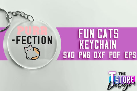 Fun Cats Keychain SVG Design | Happy Quotes | SVG File SVG The T Store Design 