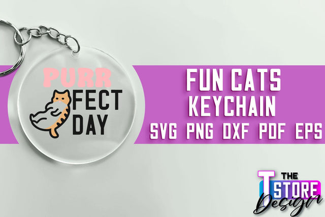 Fun Cats Keychain SVG Design | Happy Quotes | SVG File SVG The T Store Design 