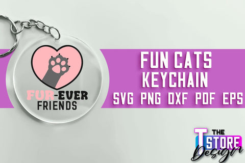 Fun Cats Keychain SVG Design | Happy Quotes | SVG File SVG The T Store Design 