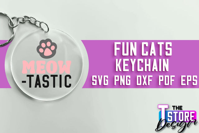 Fun Cats Keychain SVG Design | Happy Quotes | SVG File SVG The T Store Design 