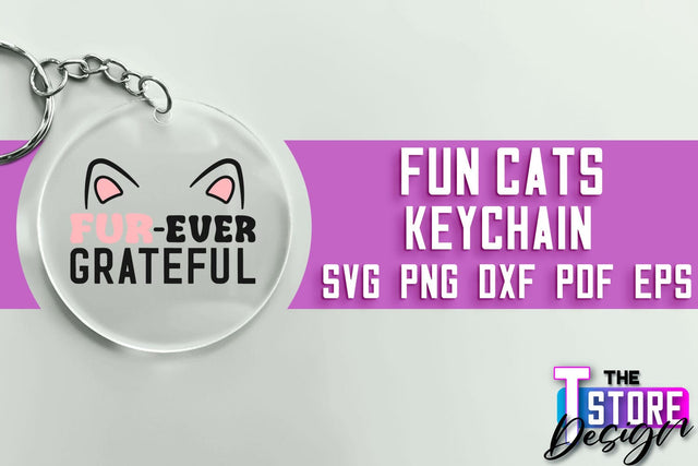 Fun Cats Keychain SVG Design | Happy Quotes | SVG File SVG The T Store Design 