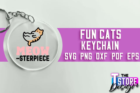 Fun Cats Keychain SVG Design | Happy Quotes | SVG File SVG The T Store Design 